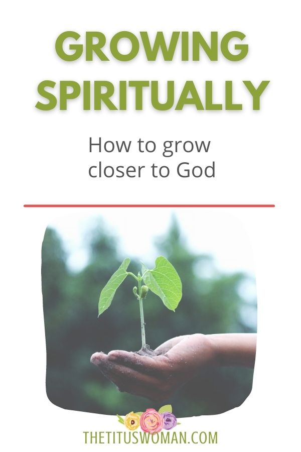 growing spiritually-the titus woman