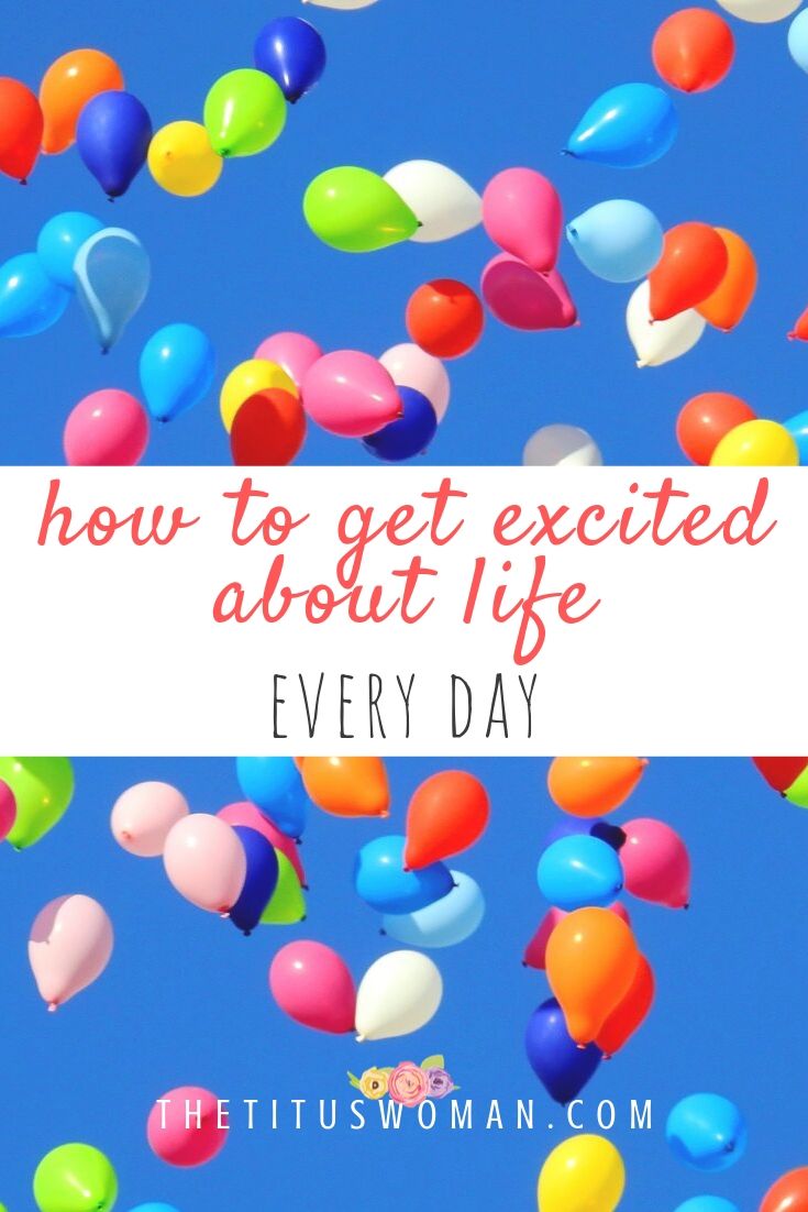 how-to-stay-excited-about-everyday-life