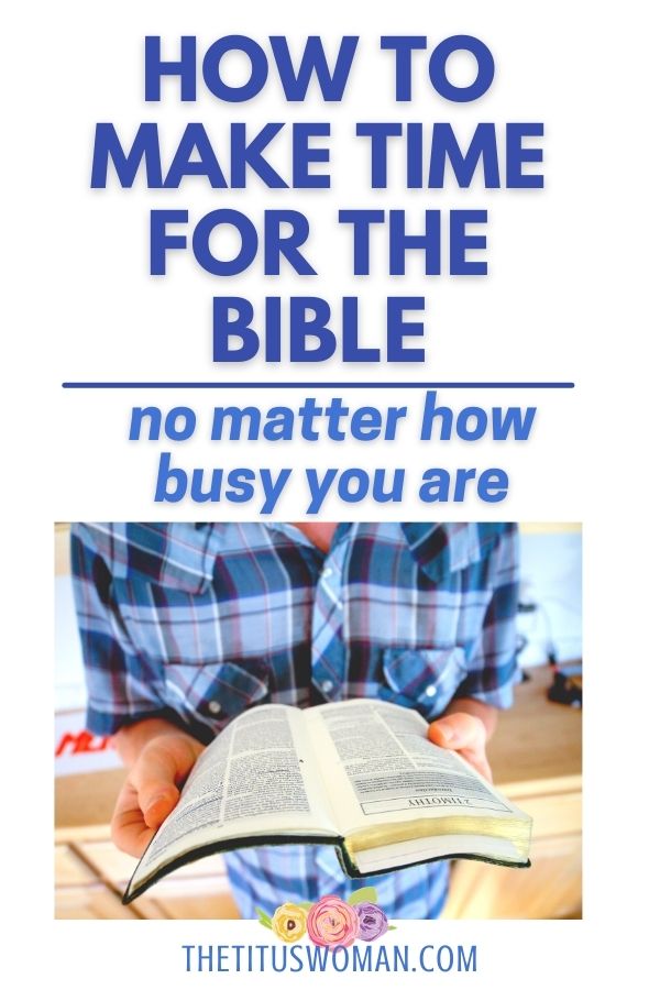 how to make time for the Bible-the titus woman