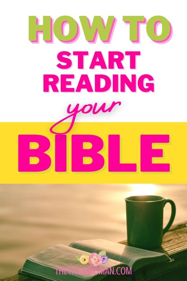 how-to-start-reading-the-bible