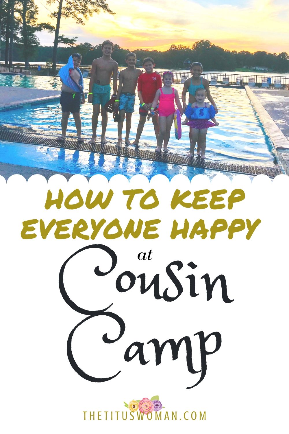 how to keep everyone happy at cousin camp