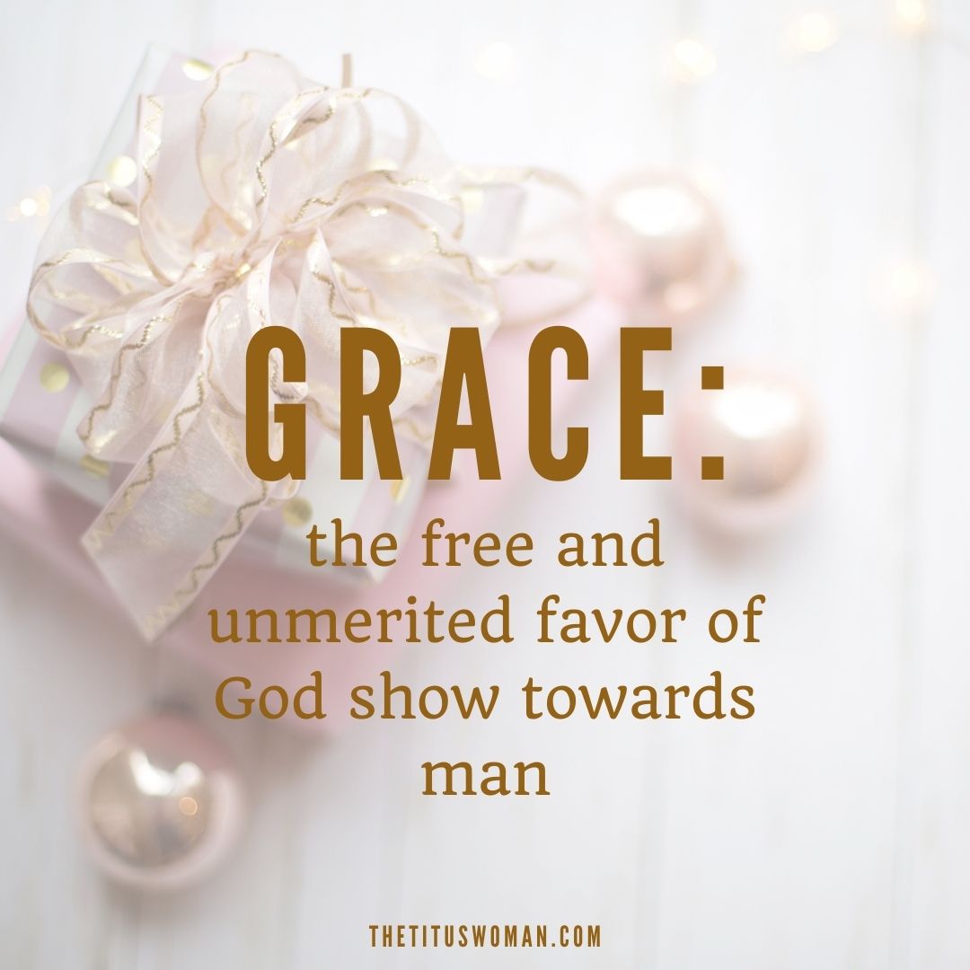 what does it mean to have grace