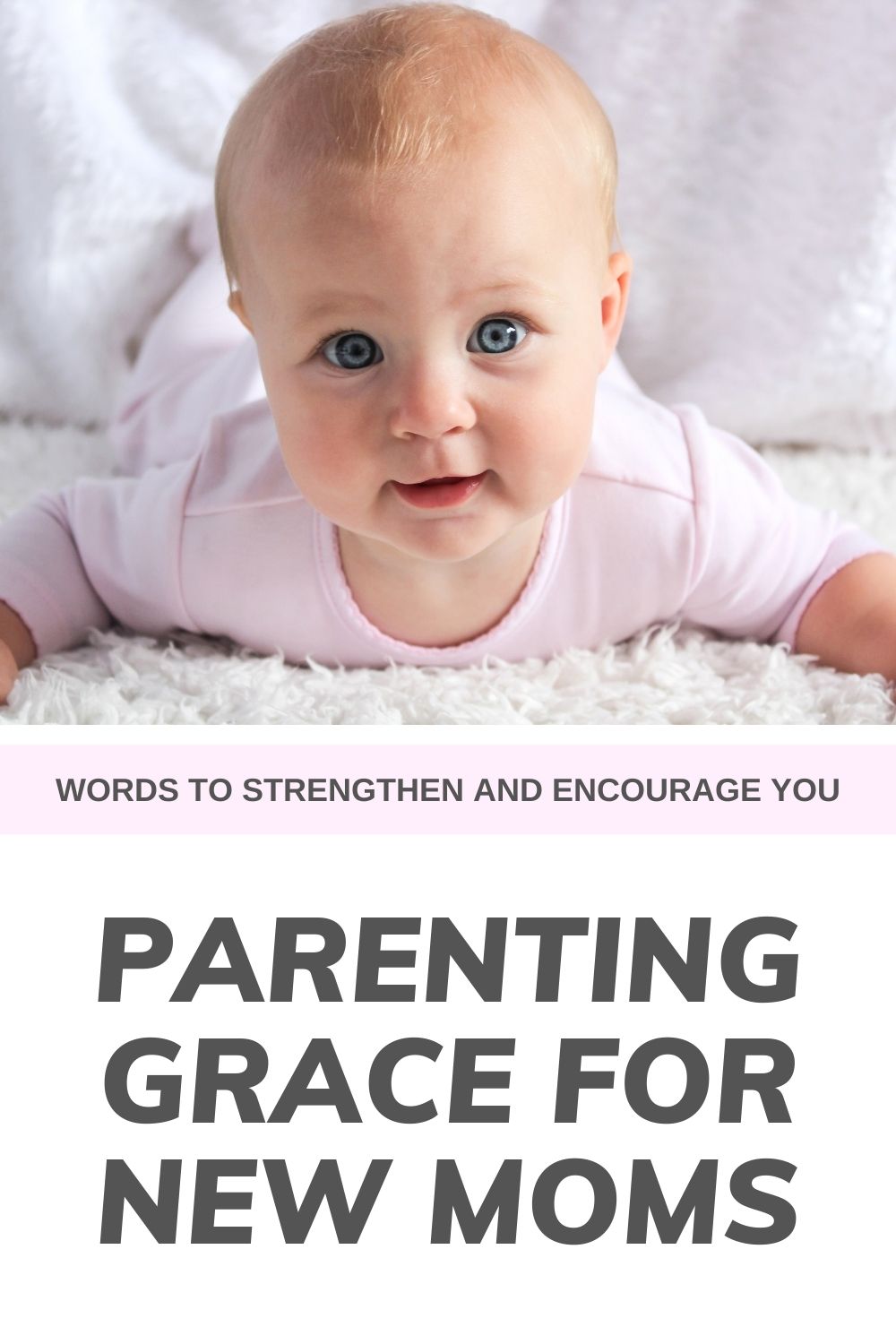 parenting grace for new moms